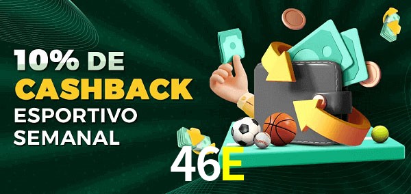 10% de bônus de cashback na 46E